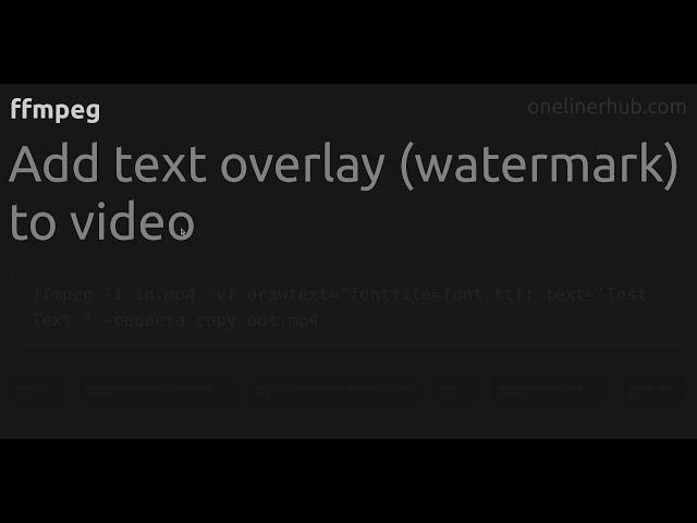 Add text overlay (watermark) to video #ffmpeg