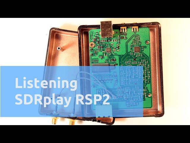 Listening SDRplay RSP2