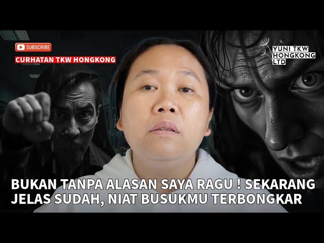 BUKAN TANPA ALASAN SAYA RAGU ! SEKARANG JELAS SUDAH, NIATMU TERBONGKAR