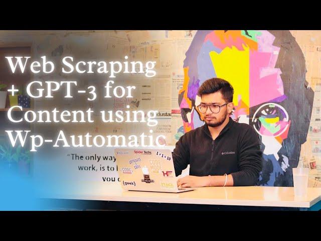 How to use Wp Automatic GPT 3 to scrape & create content on automation for Auto Blogging WordPress