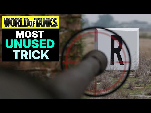 The most ►UNDERUSED◄ trick in World Of Tanks - 'R & F' - Quick Tips #6