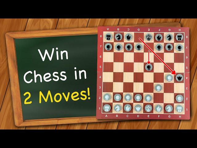 How to win Chess in 2 moves!