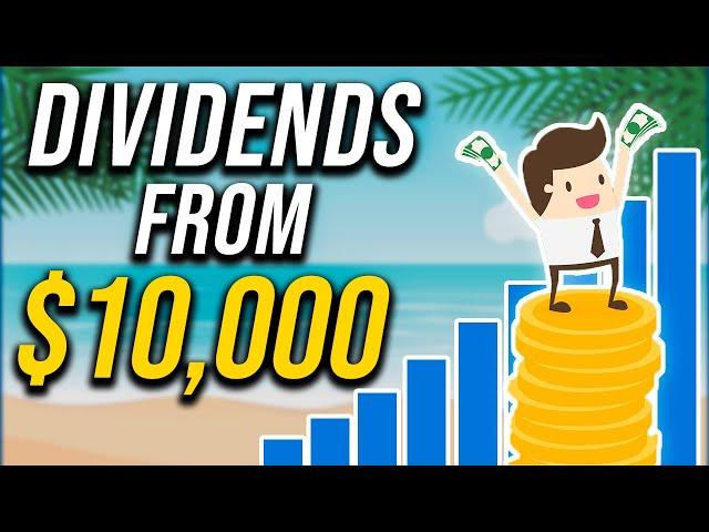 How Much Dividend Income From $10,000?