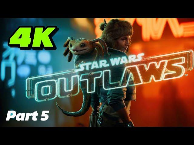 STAR WARS OUTLAWS Gameplay Walkthrough Part 5 4K PS5 PRO- No Commentary