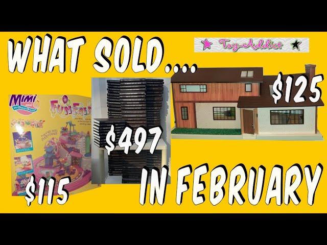 What Sold in February?  Toys, Books, Dollhouses and MORE!  ~ Toy-Addict