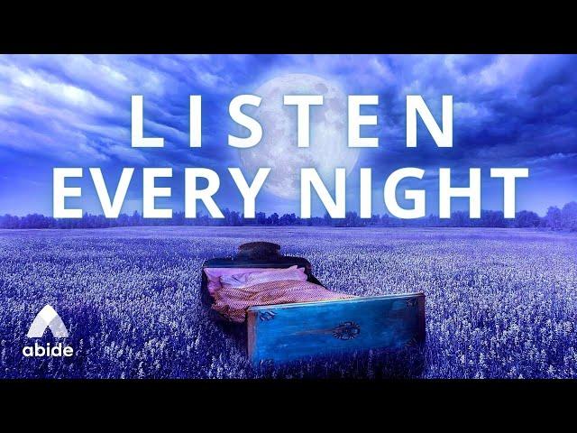 LISTEN EVERY NIGHT Anointed Bible Sleep Talkdown With Peaceful Prayers for Deep Sleep