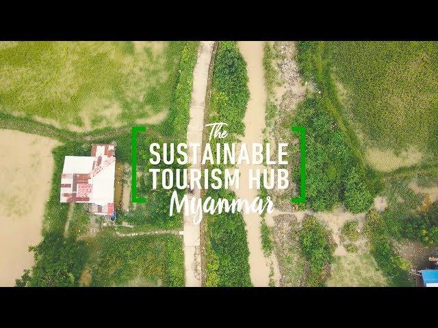 Introducing the Sustainable Tourism Hub - Myanmar