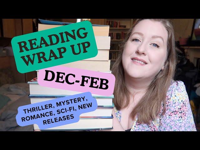 Recent Reading Wrap Up, What I've Read the last few months, Mystery, Thriller, New Releases & More