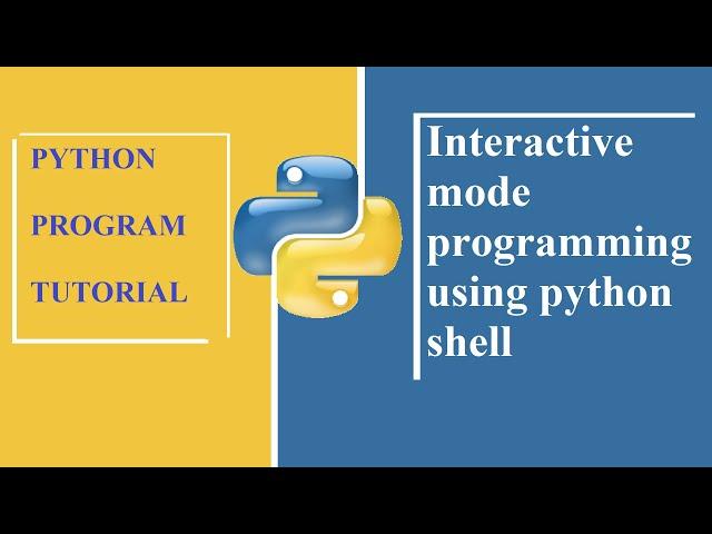 interactive mode programming using python shell