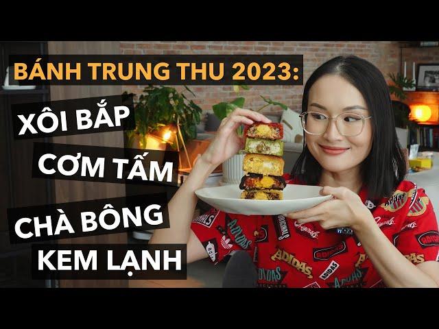 Trung thu năm nay: bánh nướng xôi bắp, cơm tấm, chà bông, kem lạnh