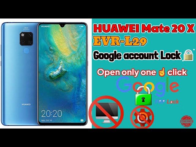 HUAWEI Mate 20 X | EVR-L29~Google Account Remove only One click ~FRP Remove | HUAWEI Mate 20 X......