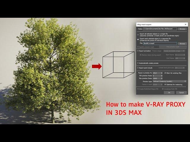 How to make tree proxy in 3ds max | proxy making in 3ds max | v-ray proxy in   3ds max