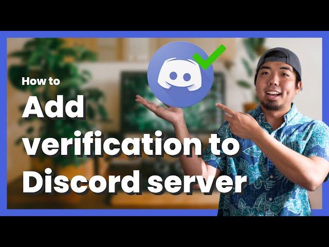 How to create a NFT Discord server - Adding Verification