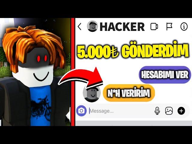 ROBLOX HACKERI BUNU YAPTIĞINA PİŞMAN OLACAK..  *DOLANDIRILDIM* (Hesabımı Çalan HACKER)