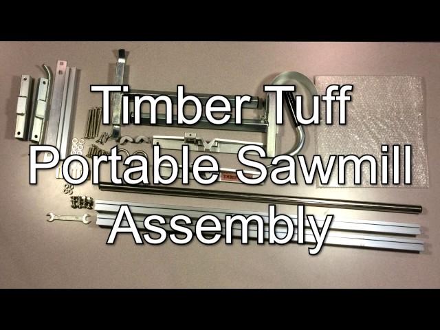 Timber Tuff Portable Chainsaw Mill Tutorial