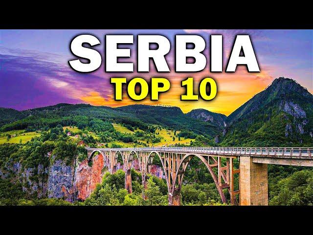 10 Best Places to Visit in Serbia | Serbia Travel Guide