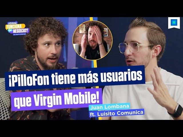 El NEGOCIO detrás de mi telefonía PilloFon  │ Luisito Comunica nos cuenta TODO