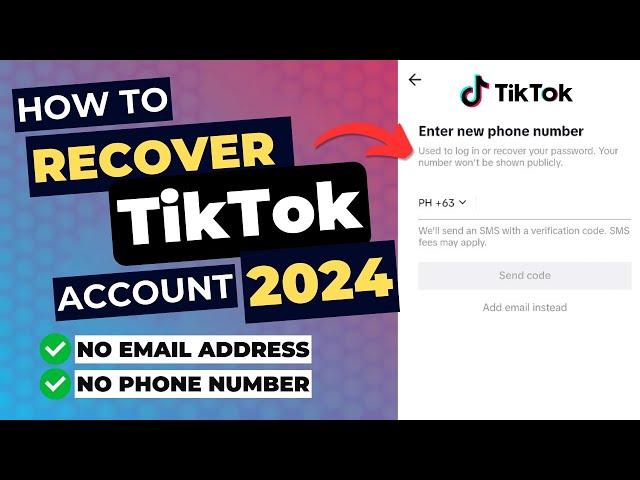 Paano I-Recover ang TikTok Account | Nakalimutan ang Password | No Email | No Phone Number