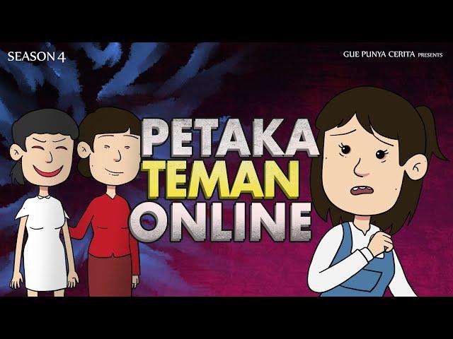 PETAKA TEMEN ONLINE| Gue Punya Cerita | SEASON 4