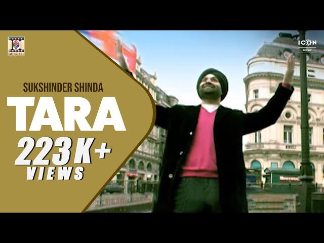 TARA | Sukshinder Shinda | Official Music Video | Superhit Punjabi Song