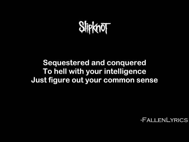 Slipknot - Lech [Lyric Video] [HD]