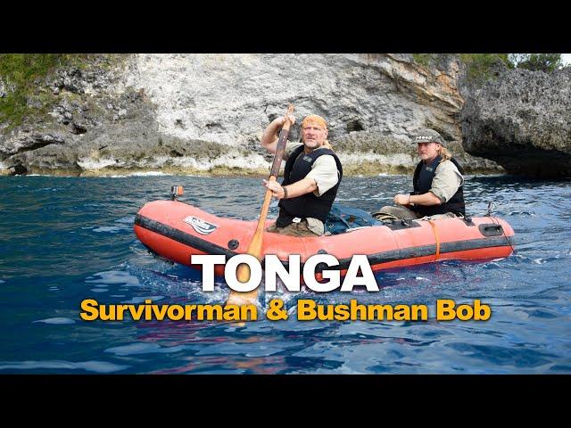 Survivorman & Bushman Bob | Tonga | Les Stroud