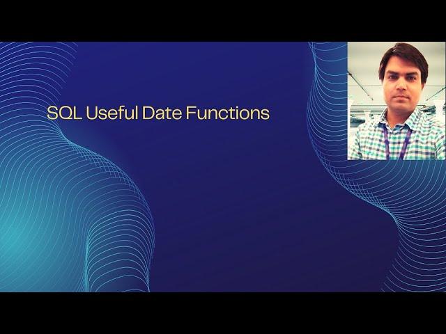 SQL Useful Date Functions : Interview questions on GETDATE, DATEPART, DATEADD, DATEDIFF functions