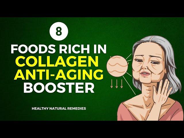 8 Surprising Foods Rich in Collagen and Anti Aging Booster