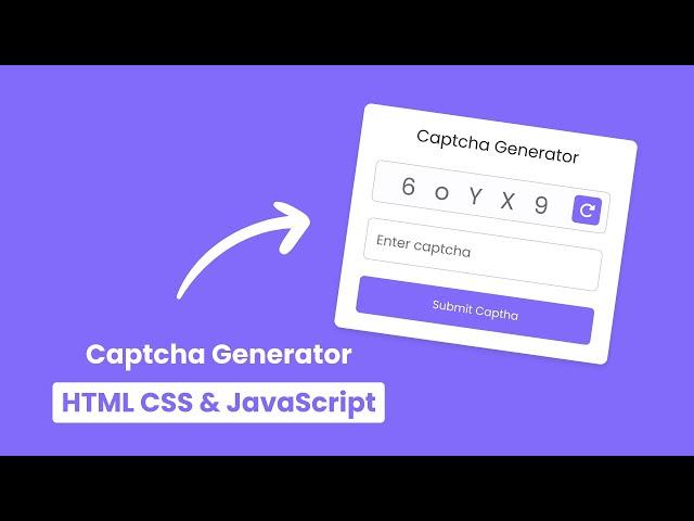 Captcha Generator in HTML CSS & JavaScript