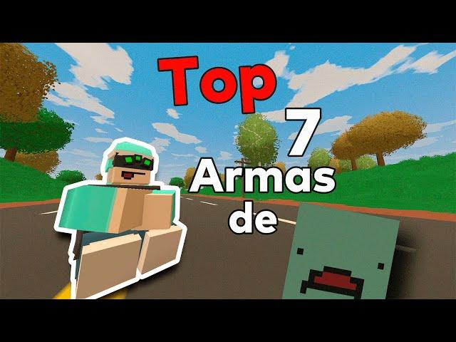 TOP 7 ARMAS DE UNTURNED | Jonan