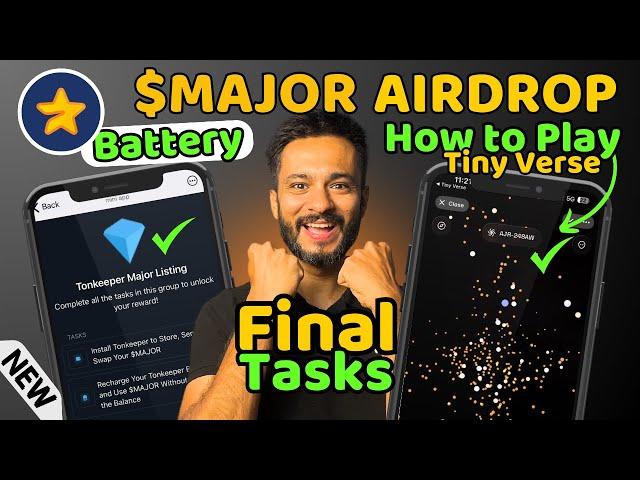 Major Airdrop Final Tasks | Tonkeeper Battery Recharge | How to Play Tiny Verse Galaxy on Major