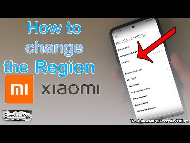 How to change the Region on MIUI Xiaomi phone