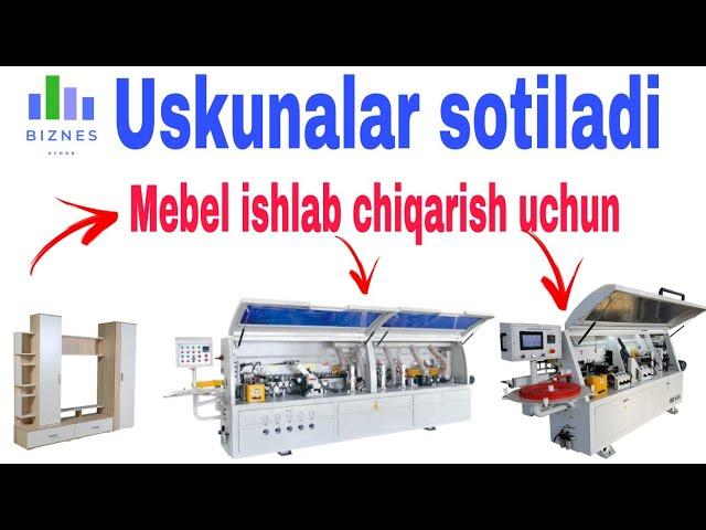 Stanoklar sotiladi | Biznes uchun | Mebel ishlab chiqarish uchun stanoklar sotiladi