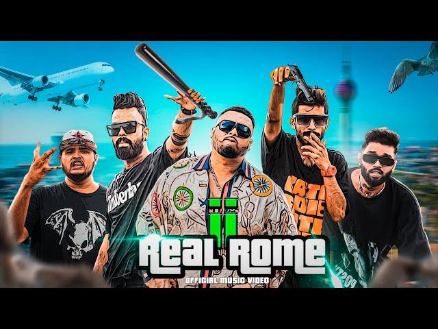 Real Rome II - Ft. Chappa X Thila X Rex Chain X Freaky X Tharuwa (Official Music Video) 2024