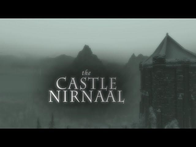 Замок Нирнаал. The castle Nirnaal