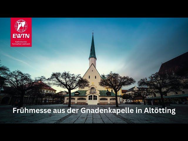 LIVE | Frühmesse aus der Gnadenkapelle in Altötting am 24.10.2024