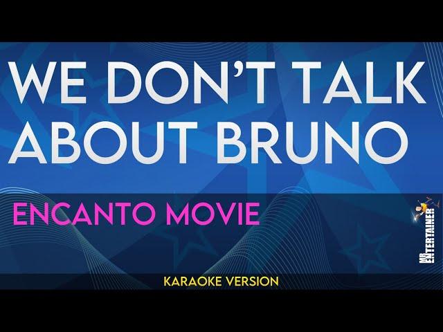 We Don't Talk About Bruno - Encanto (Karaoke Version)