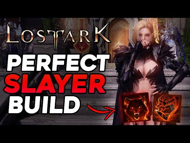 THE ONLY SLAYER VIDEO YOU NEED! Best Builds for BOTH Class Engravings + Full Guide! | Lost Ark