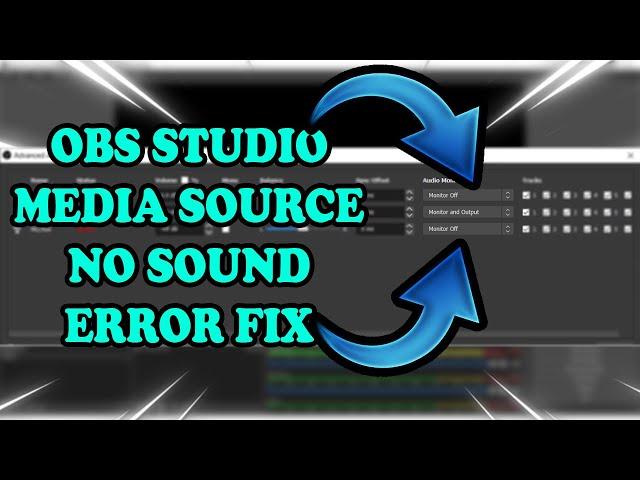 How to fix OBS studio Media source no sound error? Full Tutorial | 2021 |