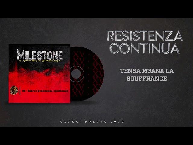 ULTRA' POLINA 2010 - intro (Resistenza continua) | album milestone