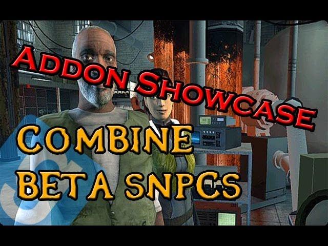 Matt and Aaron play - Garrys mod - Addon Showcase: Combine Beta SNPCs