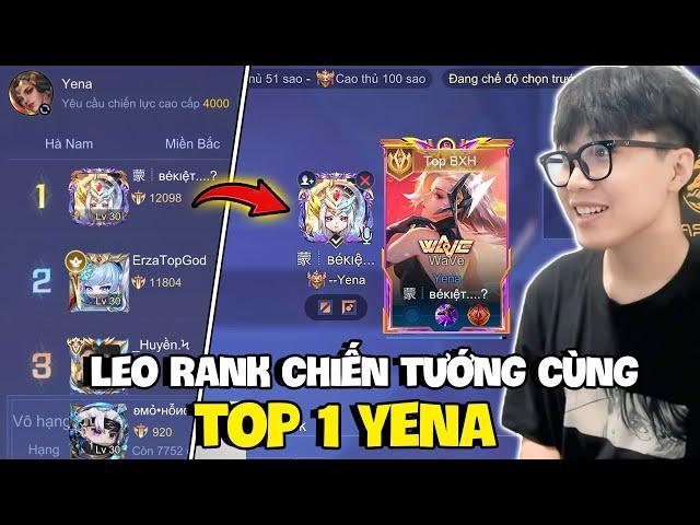 VUX LEO RANK CHIẾN TƯỚNG CÙNG TOP 1 YENA VIỆT NAM THỬ THÁCH 1 MẠNG 15K LẤY MVP VÀ CÁI KẾT