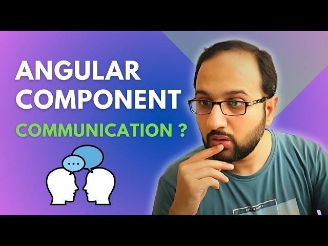 Mastering Angular Component Communication!