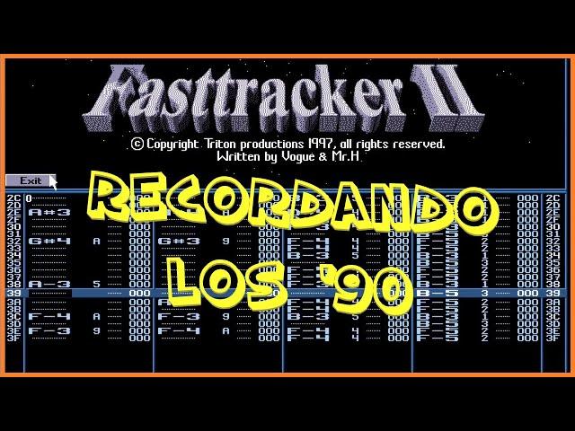 Radio Ms-Dos FASTTRACKER II (.MOD .IT .S3M ...) RECORDANDO los '90 !!