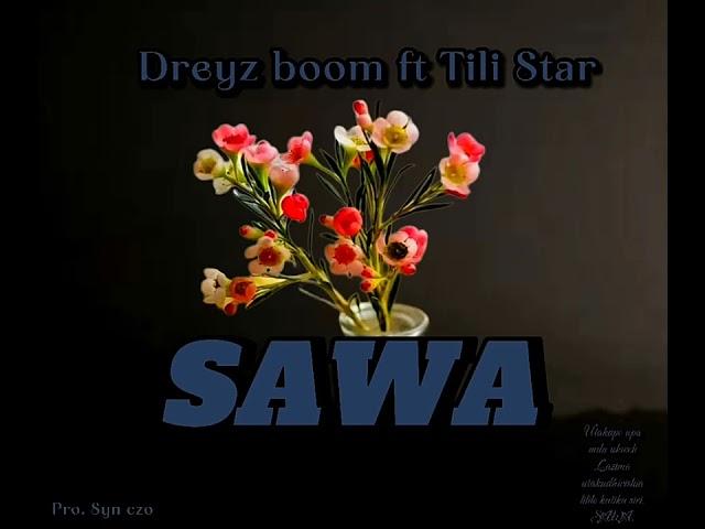 Dreyz boom ft Tili Star