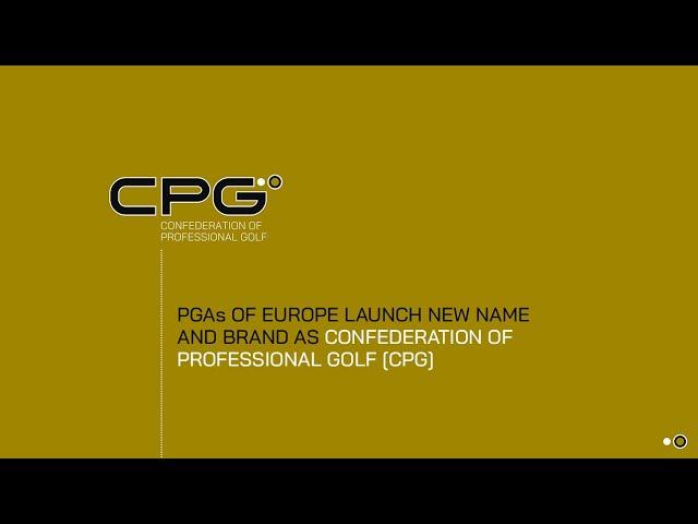 Confederation of Professional Golf [CPG] - PGAs of Europe Launch New Name and Brand