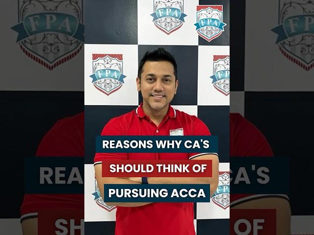 Reasons Why CA's Should Pursue ACCA | CA vs ACCA | Which Course is Best for You?