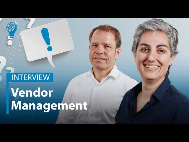 Interview: Vendor Management