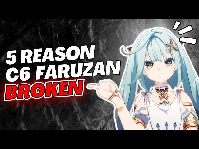 Faruzan C6 Explained!! 5 Reasons Why It is SO FREAKING BROKEN! - Genshin Impact