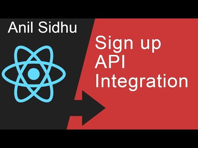 React js project # Sign up API integration